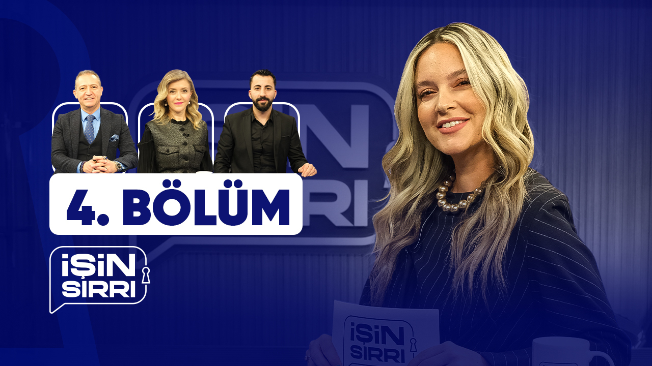  İşin Sırrı - 4. Bölüm
