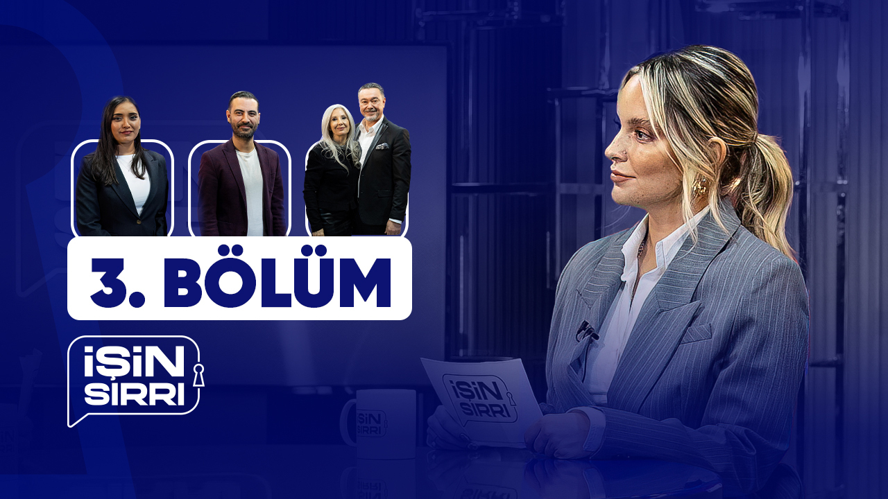 İşin Sırrı - 3. Bölüm